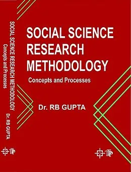 E-Book (epub) Social Science Research Methodology Concepts And Processes von R. B. Gupta