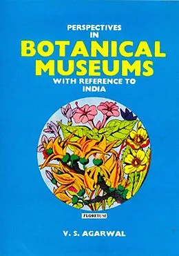 E-Book (epub) Perspectives in Botanical Museums With reference to India von V. S. Agarwal