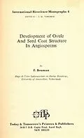 E-Book (epub) Development of Ovule And Seed Coat Structure In Angiosperms - International Bioscience Monographs 6 von F. Bou Man, T. M. Varghese