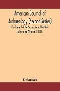 Couverture cartonnée American journal of archaeology (Second Series) The Journal of the Archaeological Institute of America (Volume X) 1906 de Unknown