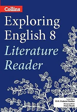 E-Book (epub) Exploring English Literature Reader 8 von K Padmini Shankar