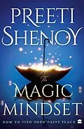 E-Book (epub) The Magic Mindset von Preeti Shenoy