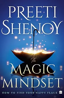 E-Book (epub) The Magic Mindset von Preeti Shenoy