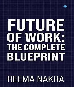 E-Book (epub) Future of Work von Reema Nakra