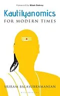 E-Book (epub) Kautilyanomics von Sriram Balasubramanian