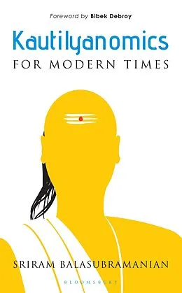 E-Book (epub) Kautilyanomics von Sriram Balasubramanian