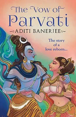 E-Book (epub) The Vow of Parvati von Aditi Banerjee