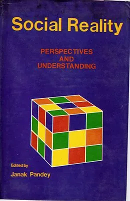 E-Book (epub) Social Reality Perspectives And Understanding von Janak Pandey