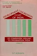 E-Book (epub) Development Digression Diary of India: 3D Companion Volume to Information India 1990-91 von S. P. Agrawal