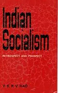 E-Book (epub) Indian Sociolism (Retrospect and Prospect) von R. K. R. V. R. Rao