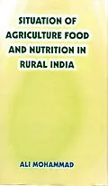 E-Book (epub) Situation Of Agriculture Food And Nutrition In Rural India von Ali Mohammad