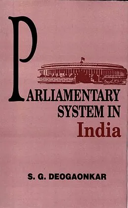 ePUB Parliamentary System in India von S. G. Deogaonkar