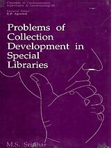 eBook (epub) Problems of Collection Development in Special Libraries (Concepts in Communication Informatics and Librarianship-35) de M. S. Sridhar