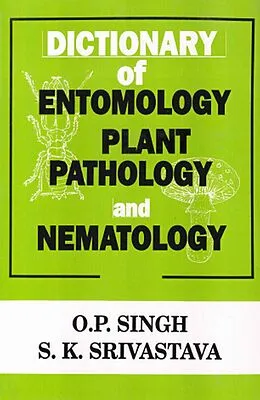 E-Book (epub) Dictionary of Entomology, Plant Pathology and Nematology von O. P. Singh, S. K. Srivastava