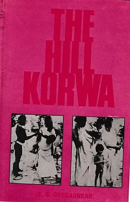 E-Book (epub) Hill-Korwa von S. G. Deogaonkar