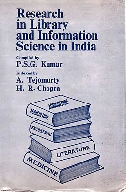 E-Book (epub) Research In Library And Information Science In India von P. S. G. Kumar, A. Tejomurty, H. R. Chopra