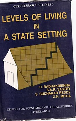 E-Book (epub) Levels of Living in a State Setting: The Case of Andhra Pradesh von S. A. R. Sastry, dgakar Sudgakar Reddy, G. K. Mittra