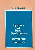 E-Book (epub) Systems Of Rural Settlements In Developing Countries von Ram Bahadur Mandal
