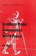 E-Book (epub) Gandhian Model Of Development And World Peace von R. P. Misra
