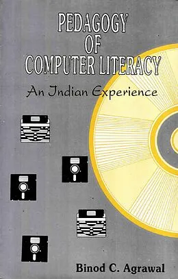 E-Book (epub) Pedagogy of Computer Literacy an Indian Experience von Binod C. Agrawal