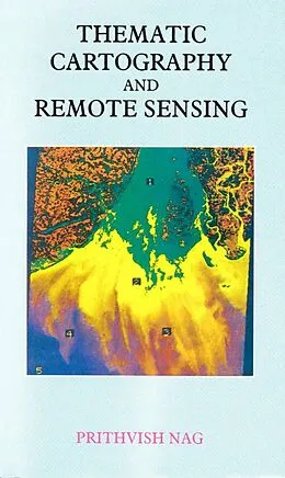 ePUB Thematic Cartography and Remote Sensing von Prithvish Nag