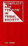 E-Book (epub) Conflict And Tension In Tribal Society von S. P. Sinha