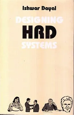 E-Book (epub) Designing HRD Systems von Ishwar Dayal