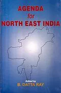 E-Book (epub) Agenda for North-East India von B. Datta Ray