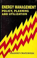 ePUB Energy Management Policy, Planning and Utilization von Pradeep Chaturvedi