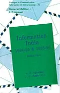 E-Book (epub) Information India : 1994-95 and 1995-96 Global View (Concepts in Communication Informatics and Librarianship-76) von S. P. Agrawal, J. C. Aggarwal