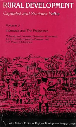 E-Book (epub) Rural Development Capitalist And Socialist Paths (Indonesia And The Philippines) von R. P. Misra