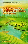 E-Book (epub) Vedic Philosophy for Himalayan Eco-System Development (Concept's Discovering Himalayan Series No.3) von M. L. Dewan, B. D. Joshi