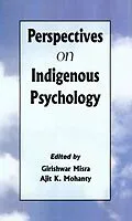 E-Book (epub) Perspectives on Indigenous Psychology von Girishwar Misra, Ajit K. Mohanty