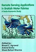 E-Book (epub) Remote Sensing Applications in Brackish Water Fisheries a Socio-Economic Study von Binod C. Agrawal, Arbind Sinha