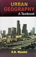ePUB Urban Geography A Text-Book von R. B. Mandal, Lau Schulpen