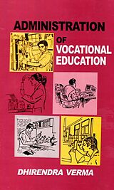 eBook (epub) Administration of Vocational Education (A Hand Book) de Dhirendra Verma