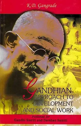 E-Book (epub) Gandhian Approach to Development and Social Work von K. D. Gangrade