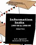 E-Book (epub) Information India: 1997-98 and 1998-99 Global View (Concepts in Communication Informatics and Librarianship-86) von S. P. Agrawal, Mithilesh Gupta