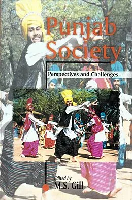 E-Book (epub) Punjab Society: Perspectives and Challenges von Manmohan S. Gill