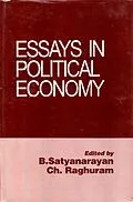 E-Book (epub) Essays In Political Economy von B. Satyanarayan, Ch. Raghuram