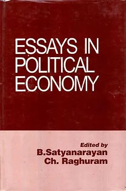 E-Book (epub) Essays In Political Economy von B. Satyanarayan, Ch. Raghuram