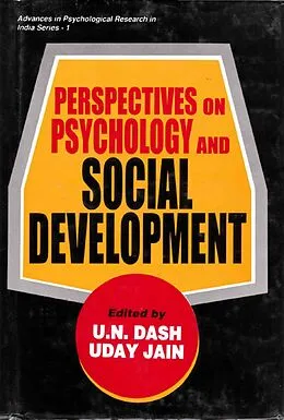 E-Book (epub) Perspectives on Psychology and Social Development (Proceedings of the VII & VIII Congress of the National Academy of Psychology, India) von Uday Jain