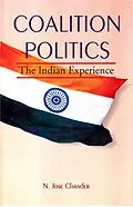 E-Book (epub) Coalition Politics The Indian Experience von N. Jose Chander