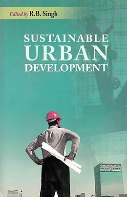 E-Book (epub) Sustainable Urban Development von R. B. Singh