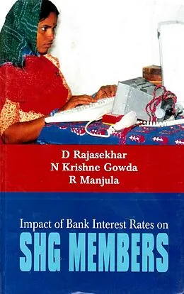 E-Book (epub) Impact of Bank Interest Rates on SHG Members: A Study in Grama Vikas Project Area von D. Rajasekhar
