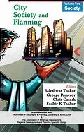 E-Book (epub) City, Society and Planning Essays in Honour of Professor A.K. Dutt: Society von Baleshwar Thakur, George Pomeroy, Chris Cusack