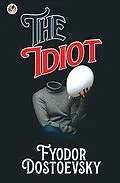 E-Book (epub) The Idiot von Fyodor Dostoevsky