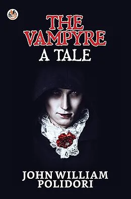 E-Book (epub) The Vampyre : A Tale von John William Polidori