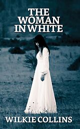 eBook (epub) The Woman in White de Wilkie Collins