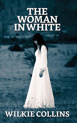 eBook (epub) The Woman in White de Wilkie Collins